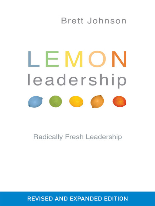 Title details for Lemon Leadership  by Bret Johnson - Available